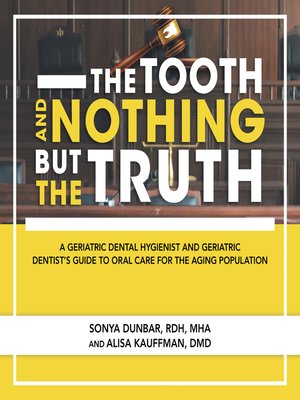 cover image of The Tooth and Nothing but the Truth